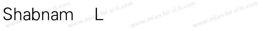 Shabnam Light Light字体转换